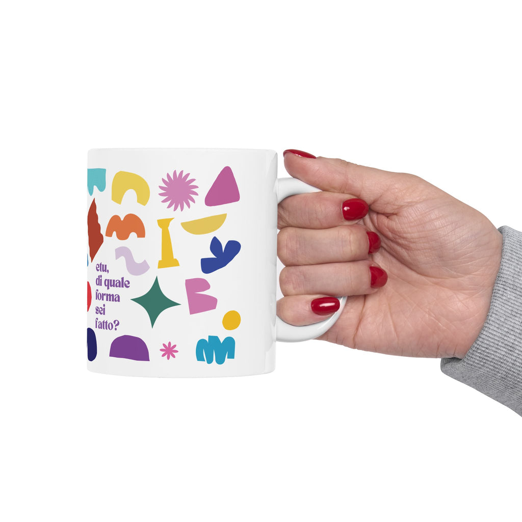 Tazza in ceramica etu di quale forma sei + forme